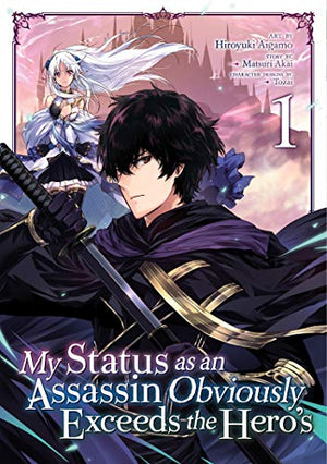 My Status as an Assassin Obviously Exceeds the Hero's