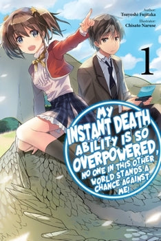 My Instant Death Ability Is So Overpowered Vol 1 Manga - The Mage's Emporium JNC Used English Manga Japanese Style Comic Book
