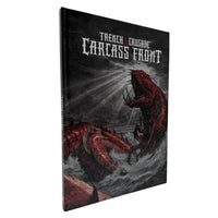 The Carcass Front Starter Set | BUNDLE | Trench Crusade Official | Pre-Order | Not Eligible For Free Shipping