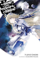 Is It Wrong To Try To Pick Up Girls in a Dungeon? Vol 3 Light Novel Light Novel - The Mage's Emporium Yen Press Used English Light Novel Japanese Style Comic Book