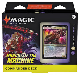 March of the Machine Commander Deck - Growing Threat [MOC]