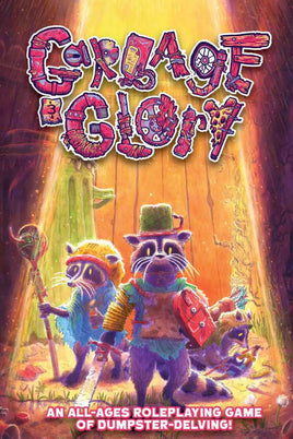 Garbage & Glory RPG