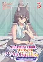 She's The Strongest Bride But I'm Stronger In Night Battles Vol 03