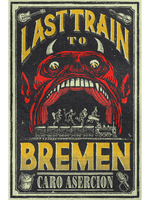 Last Train to Bremen RPG