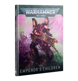 Warhammer 40k: Emperor's Children - Codex