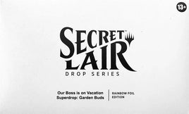 Secret Lair Drop: Our Boss is on Vacation Superdrop: Garden Buds - Rainbow Foil Edition [SLD]