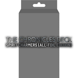 THE CHRONICLES DECK: Spirit Charmers (All-Foil Edition) Deck [CH02]