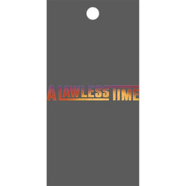 A Lawless Time - Booster Pack [LAW]