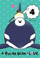 A Polar Bear in Love Vol 4