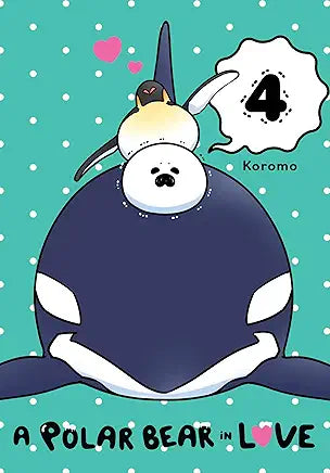 A Polar Bear in Love Vol 4 Manga - The Mage's Emporium Yen Press Used English Manga Japanese Style Comic Book