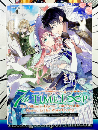 7th Time Loop Vol 4 Light Novel The Villainess Enjoys a Carefree Life Married to Her Worst Enemy - The Mage's Emporium Seven Seas 2404 alltags description Used English Light Novel Japanese Style Comic Book