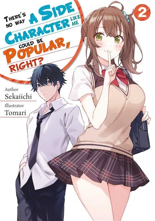 There's No Way A Side Character Like Me Could Be Popular, Right Vol 2 Light Novel Light Novel - The Mage's Emporium Tentai Used English Light Novel Japanese Style Comic Book