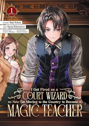 I Got Fired as a Court Wizard So Now I'm a Magic Teacher Vol 1 Manga Manga - The Mage's Emporium Seven Seas Used English Manga Japanese Style Comic Book