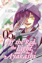 Of the Red, the Light, and the Ayakashi Vol 5