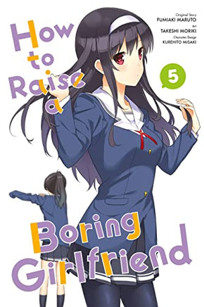 How To Raise Boring Girlfriend Vol 05 - BRAND NEW CONDITION Manga - The Mage's Emporium Yen Press Used English Manga Japanese Style Comic Book