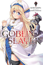 Goblin Slayer Light Novel Vol 1