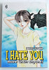 I Hate You More Than Anyone! Vol 6 Manga - The Mage's Emporium CMX Used English Manga Japanese Style Comic Book