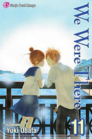 We Were There Vol 11 Manga - The Mage's Emporium Viz Media Used English Manga Japanese Style Comic Book