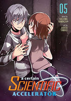 A Certain Scientific Accelerator Vol 5