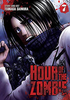Hour of the Zombie Vol 7