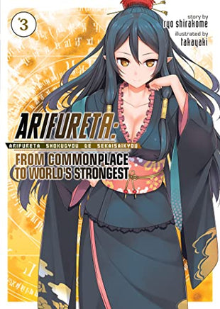 Arifureta: From Commonplace to World's Strongest Vol 3 Light Novel cover