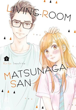 Living Room Matsunaga San Vol 2 Manga - The Mage's Emporium Kodansha Used English Manga Japanese Style Comic Book