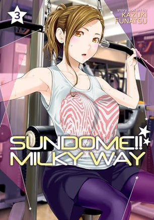 Sundome!! Milky Way Vol 3 manga cover