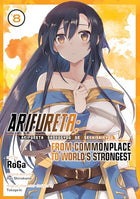 Arifureta: From Commonplace to World's Strongest Vol 8