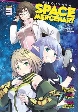 Reborn as a Space Mercenary Vol 3 Manga Manga - The Mage's Emporium Seven Seas Used English Manga Japanese Style Comic Book
