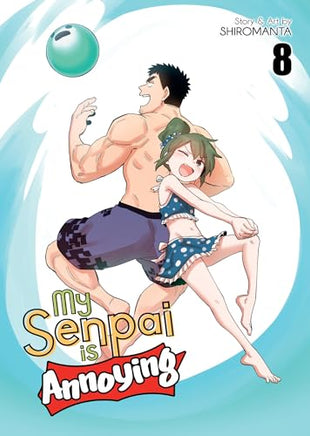 My Senpai Is Annoying Vol 8 manga cover