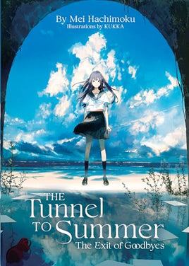 The Tunnel to Summer The Exit of Goodbyes Light Novel Light Novel - The Mage's Emporium Seven Seas Used English Light Novel Japanese Style Comic Book