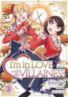 I'm in Love with the Villainess Vol 3 Manga