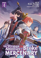 The Strange Adventure of a Broke Mercenary Vol 4