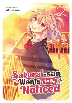 Sakurai-San Wants to Be Noticed Vol 2 Manga - The Mage's Emporium Seven Seas Used English Manga Japanese Style Comic Book