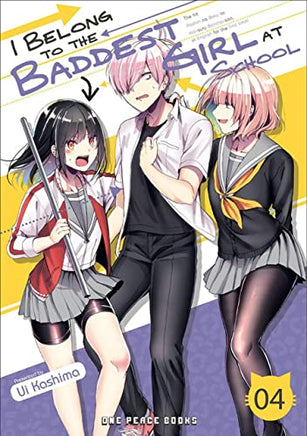 I Belong to the Baddest Girl at School Vol 4 manga cover