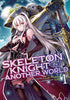 Skeleton Knight in Another World Vol 1 Light Novel Light Novel - The Mage's Emporium Seven Seas Used English Light Novel Japanese Style Comic Book