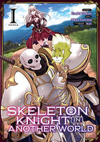 Skeleton Knight in Another World Vol 1 Manga