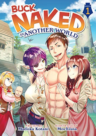 Buck Naked in Another World Vol 1 Light Novel - The Mage's Emporium Seven Seas Used English Light Novel Japanese Style Comic Book