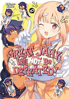 The Great Jahy Will Not Be Defeated Vol 10