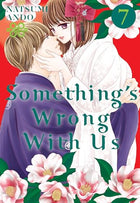 Something's Wrong With Us Vol 7