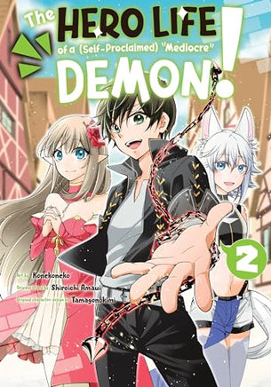 The Hero Life of a (Self-Proclaimed) Mediocre Demon! Vol 2 manga cover
