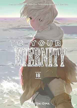 To Your Eternity Vol 18 Manga - The Mage's Emporium Viz Media Used English Manga Japanese Style Comic Book