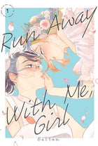Run Away With Me, Girl Vol 1