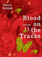 Blood on the Tracks Vol 11