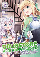 Drugstore in Another World Vol 2 Manga