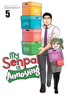 My Senpai Is Annoying Vol 5