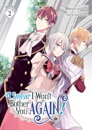 I Swear I Won't Bother You Again Light Novel Vol 2 light novel cover