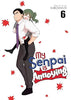 My Senpai is Annoying Vol 6 Manga - The Mage's Emporium Seven Seas Used English Manga Japanese Style Comic Book