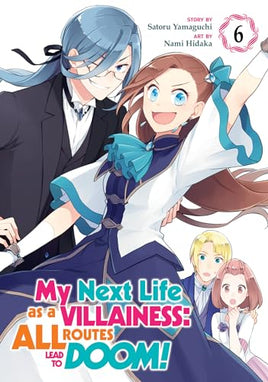 My Next Life as a Villainess: All Routes Lead to Doom! Vol 6 cover