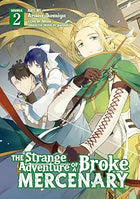 The Strange Adventure of a Broke Mercenary Vol 2 Manga